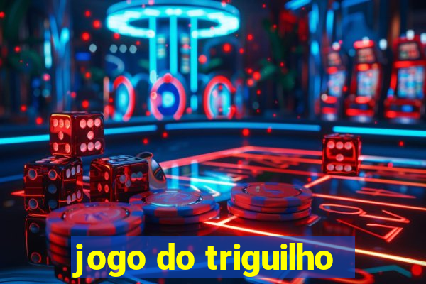 jogo do triguilho